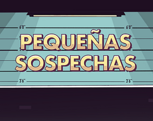 Pequeñas sospechas
